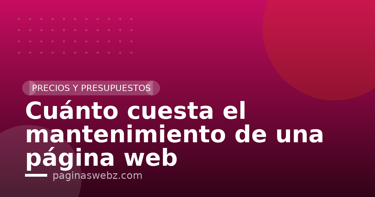 Cuánto cuesta el mantenimiento de una página web