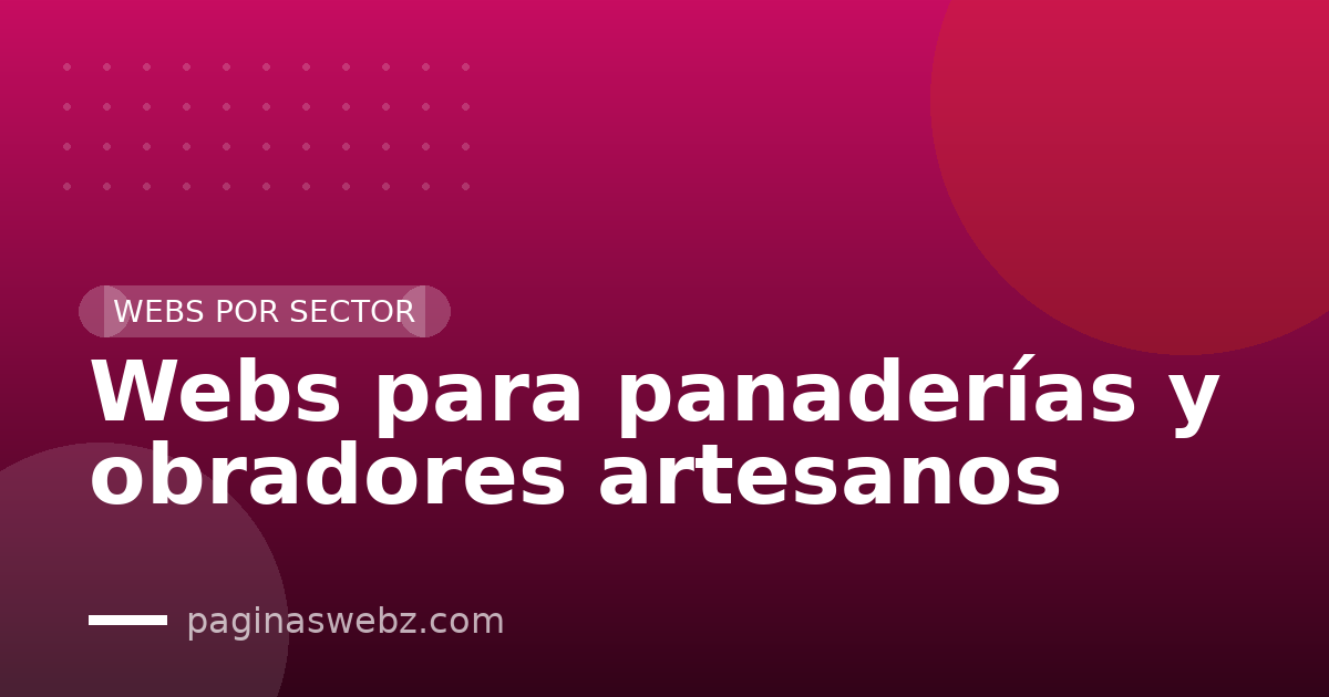 Webs para panaderías y obradores artesanos