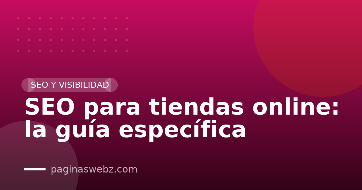 SEO para tiendas online: la guía específica