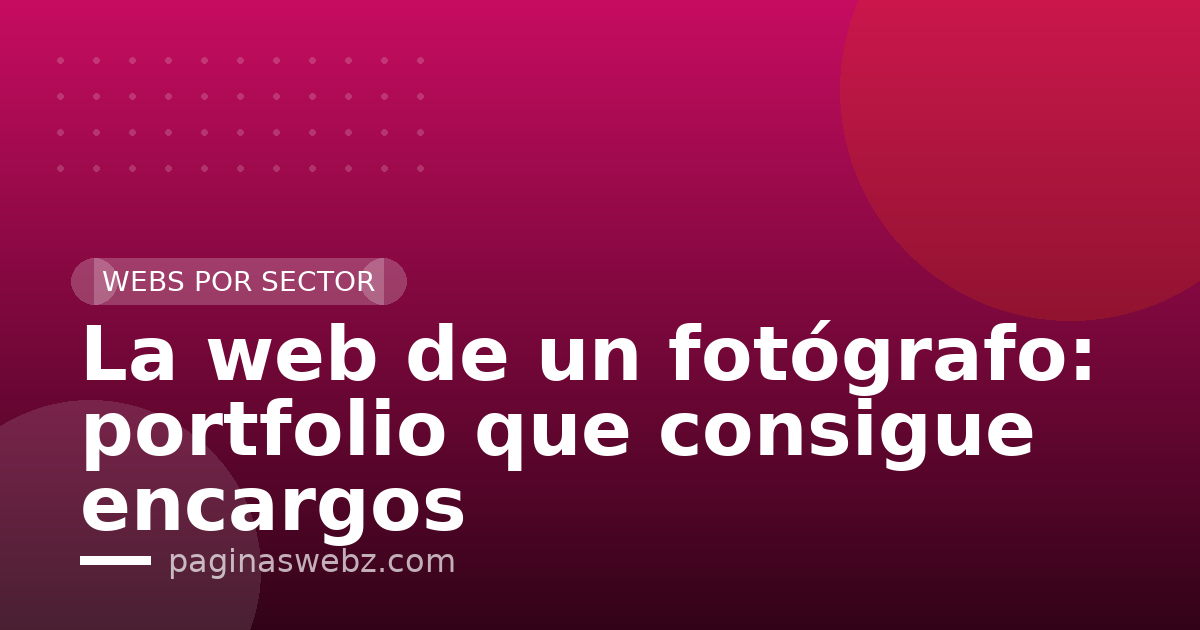 La web de un fotógrafo: portfolio que consigue encargos
